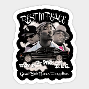 Eazy E & B.I.G Gone But Never Forgotten Sticker